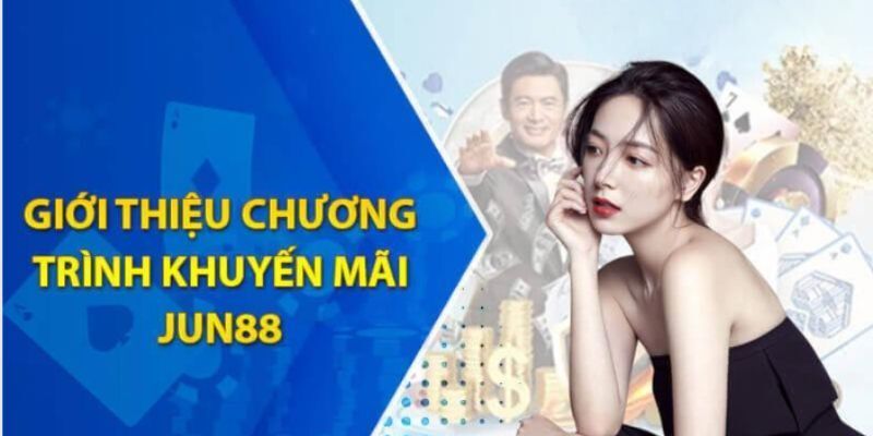 Ra mắt bộ cẩm nang khuyến mãi Jun88 